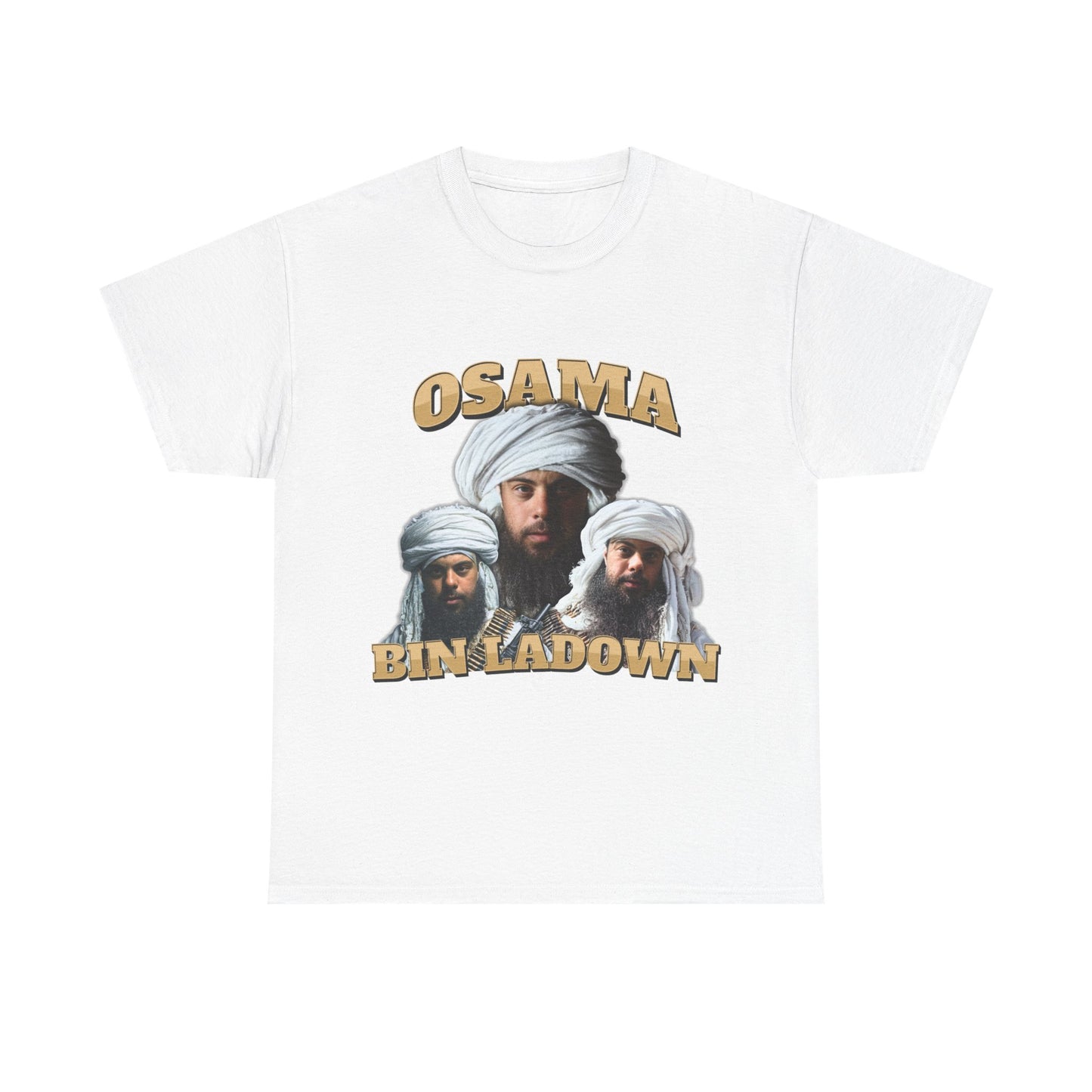 Osama Bin Ladown.