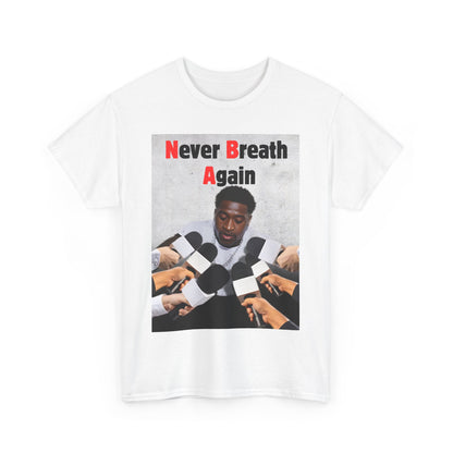 Never breath again.