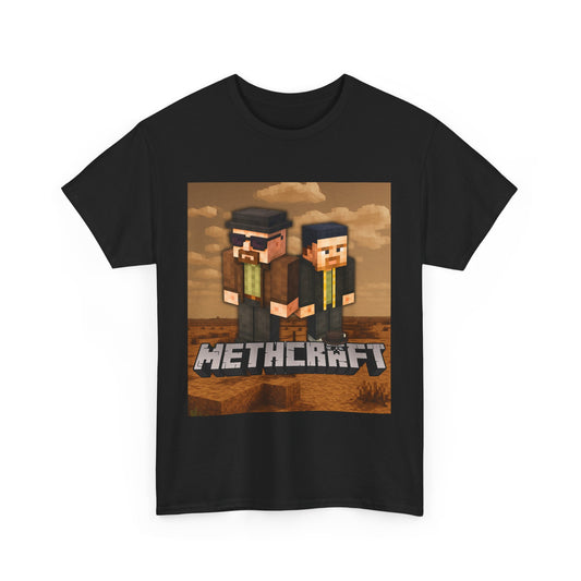 Methcraft.