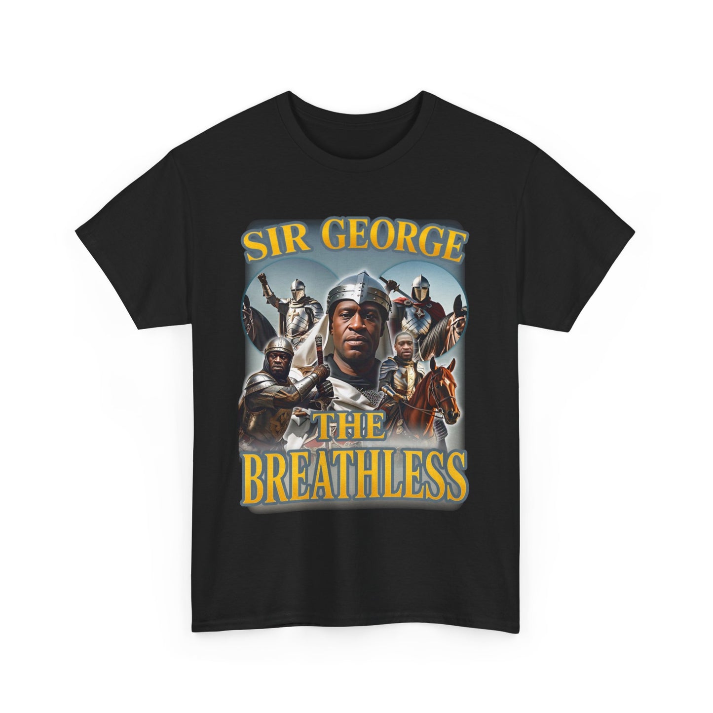 Sir george the breathless.