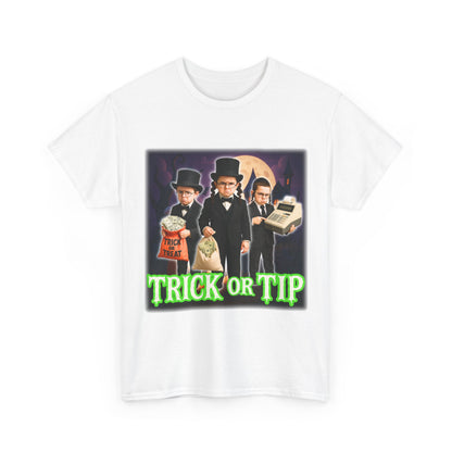 Trick or tip.