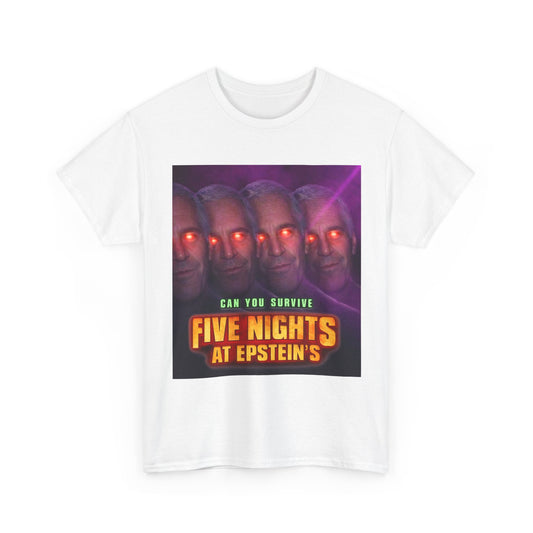 Five nights at Epstein's.