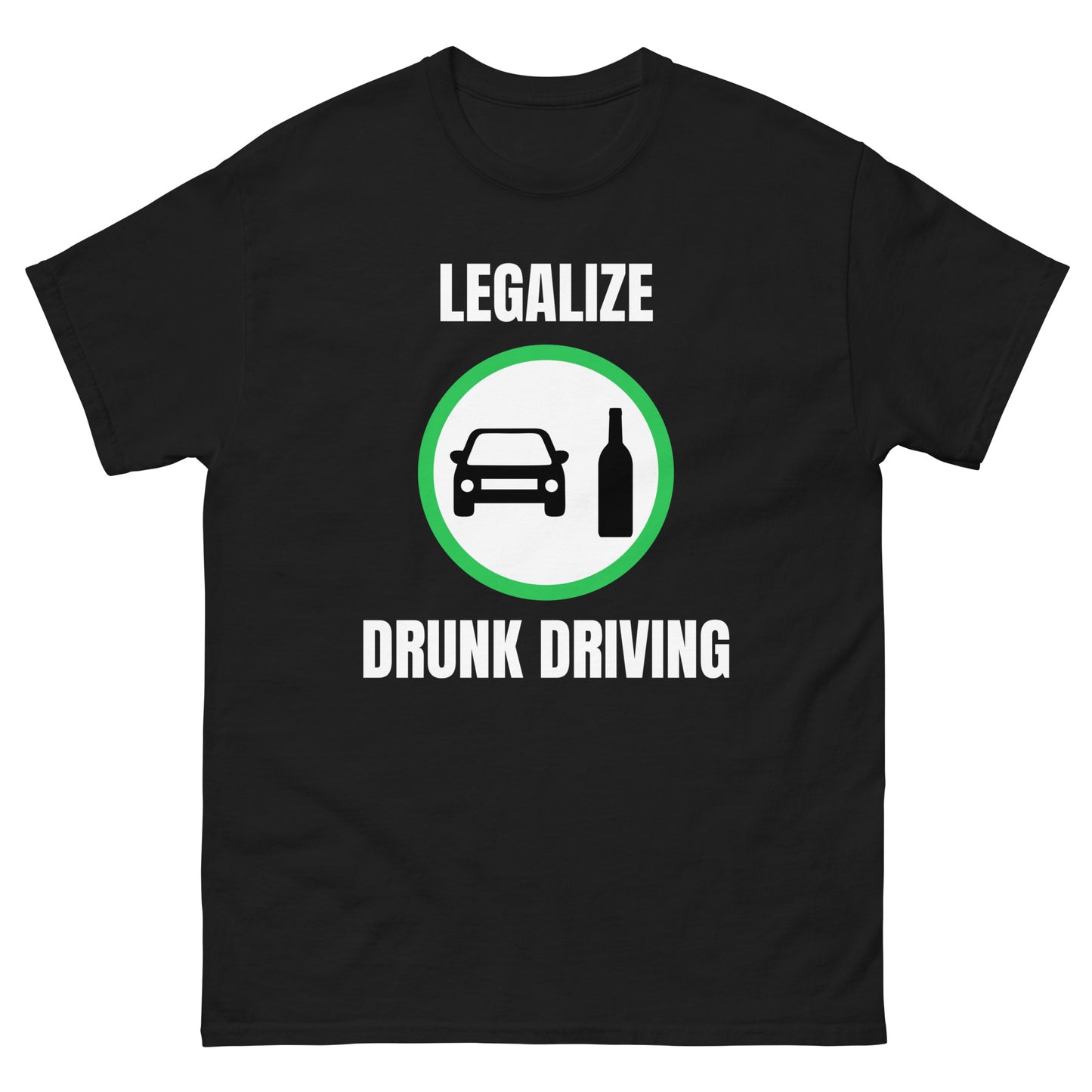 Legalize drunk driving.