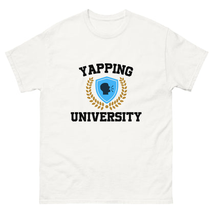 Yapping university.